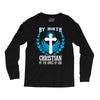 By Birth Christian By the Grace of God Long Sleeve Shirts