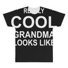 this is what a cool grandma looks like All Over Men's T-shirt