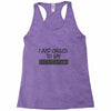 called you to say i texted Racerback Tank