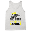 Kings Are Born In April Tank Top