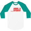 ammo expensive no warning shot funny nra rifle pistol shoot shooting t 3/4 Sleeve Shirt