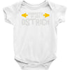 property of my ostrich Baby Onesie
