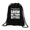 show me your kitties Drawstring Bags