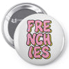donut frenchies Pin-back button