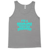 i'm a chiropractor Tank Top