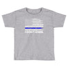 I Don't Kneel Toddler T-shirt