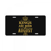 kings are born in august License Plate