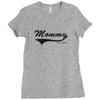 mommy Ladies Fitted T-Shirt