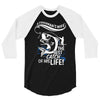 the best catch of his life! 3/4 Sleeve Shirt