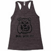 deal with it angry pitbul Racerback Tank