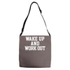 wake up work out Adjustable Strap Totes