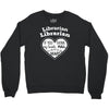 librarian if you my hands are full you should see my heart Crewneck Sweatshirt