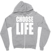 choose life Zipper Hoodie