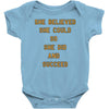 she believed Baby Bodysuit