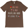 are red is red T-Shirt