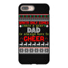 santa only comes once a year dad is always here to cheer iPhone 8 Plus