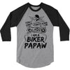 You Cant Scare Me I am Biker Papaw 3/4 Sleeve Shirt