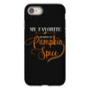 my favorite season is pumpkin spice iPhone 8