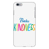 practice kindness iPhone 6 Plus/6S Plus Case