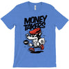 money takers T-Shirt