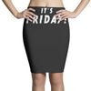 it's friday Pencil Skirts
