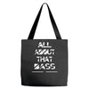 all about that bass Tote Bags