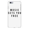 music sets you free iPhone 6 Plus/6S Plus Case