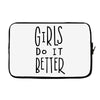 girls do it better Laptop sleeve