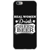 real women drink green beer iPhone 6/6s Case