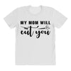 my mom will cut you All Over Women's T-shirt