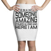 once in a while someone amazing comes along Pencil Skirts