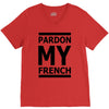 pardon my french V-Neck Tee