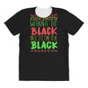 everybody wanna be black All Over Women's T-shirt