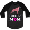 love boxer dog mom funny 3/4 Sleeve Shirt