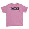 together Youth Tee