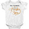 my favorite season is pumpkin spice Baby Bodysuit