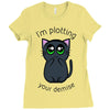 plotting your demise Ladies Fitted T-Shirt