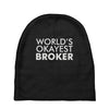 worlds okayest broker Baby Beanies