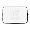 let the gains begin Laptop sleeve