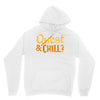 quest &amp; chill Unisex Hoodie