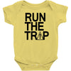 run the trap mens trap music t shirt dope swag hipster flosstradamus t Baby Onesie