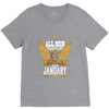All Men Are Created Equal But Only The Best Are Born In January V-Neck Tee