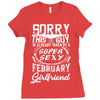 This Guy Is Taken By A Super Sexy February Girlfriend Ladies Fitted T-Shirt