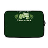 i like my women like i like my tractors Laptop sleeve