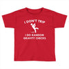 i don't trip Toddler T-shirt