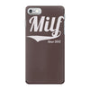 milf since 2012 iPhone 7 Case