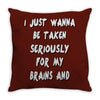 brains and stuff girls Throw Pillow