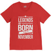 legends are born in november V-Neck Tee