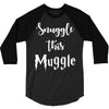 Snuggle this Muggle 3/4 Sleeve Shirt
