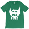 man beard funny mens T-Shirt